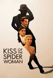  Movies - AR - Kiss of the Spider Woman (2025)